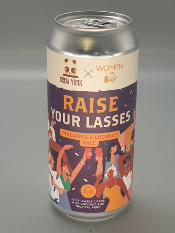 Brew York - Raise Your Lasses