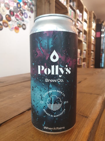 Polly's Brew Co. -  When It Rains